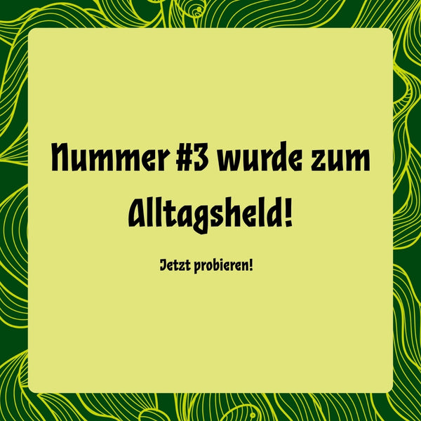 Nummer #3 wurde zum Alltagsheld