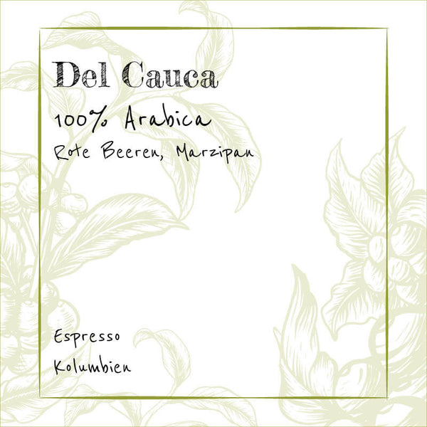Del Cauca - Espresso - 100% Arabica