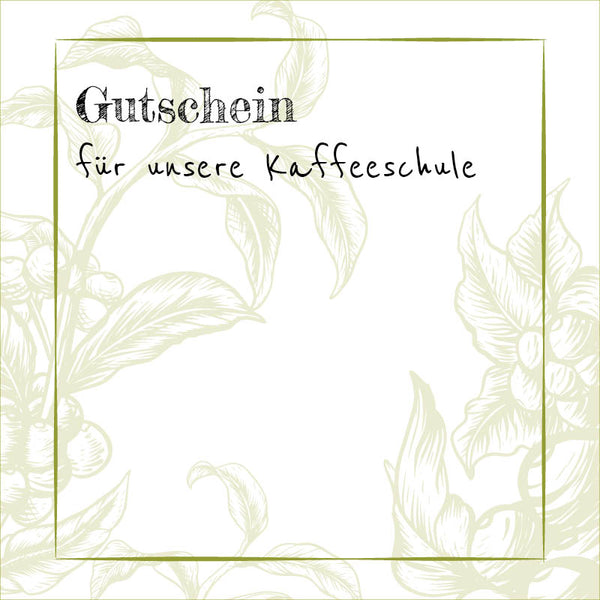 Geschenkgutschein Kaffeeschule