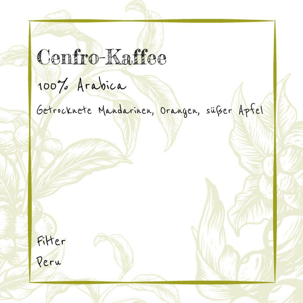 Filter - Cenfro-Café – Strahlende Klarheit aus Peru