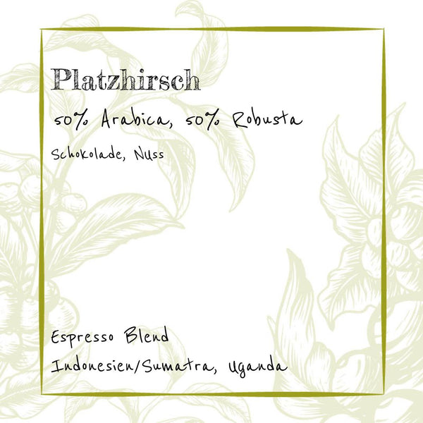 Platzhirsch - Espresso Blend - 50% Robusta