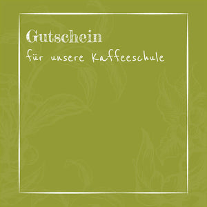 Geschenkgutschein Kaffeeschule